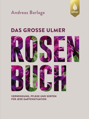 cover image of Das große Ulmer Rosenbuch